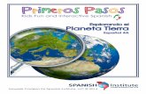 Explorando el Planeta Tierra - Spanish Institutespanish-institute.com/wp-content/uploads/2015/02/Espanol-4A_Jan... · Identificar y distinguir elementos de los biomas: desierto y