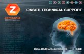 ONSITE TECHNICAL SUPPORT - Servicios y soluciones … · •Soluciones de Negocio Digital ... • Gestión centrada en el cliente/usuario para todos los servicios Optimización del