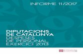 DIPUTACIONS DE CATALUNYA DESPESES DE … president de la Diputació i 8 diputats de CiU Ple 27 diputats distribuïts entre els grups polítics de la forma següent: - 15 diputats de