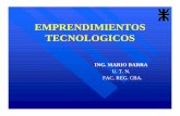 Emprendimientos Tec10.ppt [Modo de compatibilidad] de un emprendimiento tecnológico con todos sus componentes ... TECNOLOGICO: » Qué es ser Emprendedor Tecnológico. » …