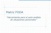 Matriz FODA [TOWS] - telebachilleratozonaveracruz.com · Fortalezas Entendemos por fortaleza a la existencia de una capacidad o recurso en condiciones de ser aplicado para alcanzar
