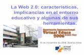 La Web 2.0: características, implicancias en el entorno ...iesevevirtual.edu.ar/virtualeduca/ponencias2006/La Web20_Santamaria... · La Web 2.0: características, implicancias en