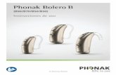 Phonak Bolero B€¦ · Phonak Bolero B90-M Phonak Bolero B90-P Phonak Bolero B90-SP ... un receptor Roger X no son resistentes al agua. El uso de su audífono cerca del agua puede