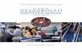 PLAN DE DESARROLLO INSTITUCIONAL - udg.mx · UNIVERSIDAD DE GUADALAJARA PLAN DE DESARROLLO INSTITUCIONAL 2014-2030 Construyendo el futuro PLAN DE DESARROLLO INSTITUCIONAL 2014-2030