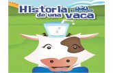 OK-VTM-HistoriaDeUnaVaca Pags (1) - tresmonjitas.com · esta vaca? Por ahí no hay vaquerías excepto la nuestra". ombres Jerónimo, ... Industria Lechera . res nos , vi crecer ...