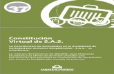Constitución Virtual de S.A.S. - camaramedellin.com.co · Seguridad jurídica: El pago de los derechos de inscripción, matrícula e impuesto de registro pueden realizarse por medio