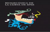 BIOMECÁNICA DE LA CURVA DE SPEE - amolca.com.coamolca.com.co/images/stories/amolca/odontologia/ortopedia-y... · corrección de la sobremordida profunda, y que el ángulo interincisivo