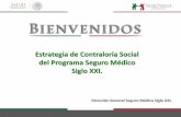 Estrategia de Contraloría Social del Programa Seguro …€¦ ·  · 2017-05-05PLAN NACIONAL DE DESARROLLO 2013-2018, Segunda estrategia transversal ^Gobierno Cercano y Moderno;