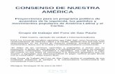 CONSENSO DE NUESTRA AMÉRICA - forodesaopaulo.orgforodesaopaulo.org/wp-content/uploads/2017/02/CONSENSO-DE-NUES… · Fidel Castro, ejemplo de unidad e ... “El deber de las naciones