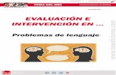 EVALUACIÓN E INTERVENCIÓN EN - …web.teaediciones.com/TemasDelMes/2014_Octubre_Problemas_del... · Es un instrumento diseñado para evaluar la comprensión gramatical en niños