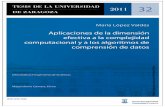 Aplicaciones de la dimensión efectiva a la complejidad ... · 2011 32 María López Valdés Aplicaciones de la dimensión efectiva a la complejidad computacional y a los algoritmos