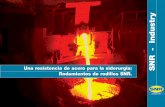I R N Una resistencia de acero para la siderurgia: S ...osn.es/pdf/ntn/SIDERURGIA.pdf · transformados o en lingotes planos (brutos de productos planos o « slabbing ») ... Laminadoras