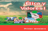 Ética y Valores I - dgb.sep.gob.mx · Elegir y practicar estilos de vida saludable. 10. Contribuir al desarrollo sustentable de manera crítica, con acciones responsa-bles. 11. ...