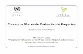 Conceptos Básicos de Evaluación de Proyectos - iirsa.org · Material del Curso “Integración y Desarrollo de la Infraestructura Regional Sudamericana” Santiago, Chile – 6