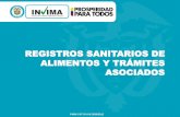 REGISTROS SANITARIOS DE ALIMENTOS Y ... - invima… · INSTITUTO () ... FORMULARIOS Y CÓMO DILIGENCIARLOS? ... Formulario de información básica y de solicitud de