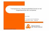 Transparencia y Responsabilidad Social en las ...observatoritercersector.org/pdf/ponencies/2007-09_RSO... · Microsoft PowerPoint - 2007-09 RSO y transparencia.ppt Author: Carla Created