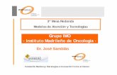 Grupo IMO - Instituto Madrileño de Oncología · -Braquiterapia con semillas de Yodo 125. ... - sistema de tratamiento con radiaciones, ... Tomoterapia helicoidal