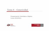 Tema 4 –Genericidad - Presentación - Universidad de Murciadis.um.es/docencia/poo/wiki/lib/exe/fetch.php?media=... · 2010-11-24 · datos contenedores como las colecciones. ...