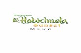 lahabichuela.comlahabichuela.com/downloads/menu_es.pdf · Delicioso pavo y albóndigas de res en salsa de Chiles de la antigua cocina Maya. ... Con enchilada de mole, rajas poblanas,