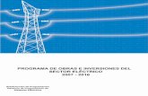 PROGRAMA DE OBRAS E INVERSIONES - asolmex.orgasolmex.org/energia_solar/SectorElectricoMex_2007-2016.pdfB.5 Planiﬁ cación bajo incertidumbre y análisis de riesgo B- 7 ANEXO C PLANIFICACIÓN