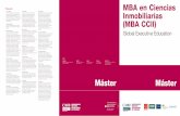 MBA en Ciencias Inmobiliarias (MBA CCII) - UOC ...€¦ · Máster de MBA en Ciencias Inmobiliarias El sector inmobiliario ha dado un enorme vuelco en magnitud y técnicas de gestión,