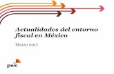 Actualidades del entorno fiscal en México - ccmexcol.comccmexcol.com/wp-content/uploads/2017/03/Presentación-entorno... · Las inversiones en automóviles eléctricos e híbridos