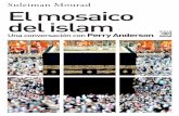 El mosaico del islam títulos publicados por Siglo XXI de España Perry Anderson Consideraciones sobre el marxismo occidental Perry Anderson Tras las huellas del materialismo histórico