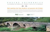PASEOS SALUDABLES - Mancomunidad de la … presa abastecía al molino harinero que fue construido mancomunadamente en 1541 por los vecinos de Villava y Huarte. Durante siglos y hasta
