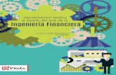 Ingeniería Financiera - Universidad Piloto de Colombia de algunos conceptos de la física Contenido en la Ingeniería Financiera: el calor y el movimiento browniano Los conceptos