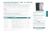 ELASTOFLEX SA V PLUS - Polyglass Roofing ... membranas Elastoflex SA V PLUS tienen como acabado una película de poliolefina con líneas sobre la superficie superior y una película