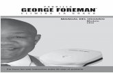 manual Del Usuario Modelo - George Foreman · 9 10 Recetas NOTA: Para todas las recetas, recuerde que debe colocar la bandeja colectora en la parte delantera de la parrilla para atrapar