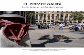 EL PRIMER GAUDÍ - tuaventura.orga El primer Gaudí.pdf · el florecimiento del modernismo y la oportunidad de ... Gaudí participaba en la vida cultural y política de la ciudad
