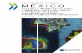 Serie “Mejores Políticas” MÉXICO - OECD.org - OECDticas para de mejores prácticas, la Serie “Mejores Políticas” adapta la asesoría de políticas públicas a las prioridades