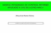 MARCO INTEGRADO DE CONTROL INTERNO …amereiaf.mx/sites/default/files/legacy/congresos/cnv2016_GDL/1... · El COSO 2013, está destinado a ayudar a ... Definición de control interno