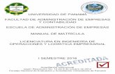 UNIVERSIDAD DE PANAMÁ FACULTAD DE ... - faeco…faeco.up.ac.pa/matricula/manuales/2016/1sem/FAECO_Manual_Matric… · Y CONTABILIDAD ESCUELA DE ADMINISTRACIÓN DE EMPRESAS ... El