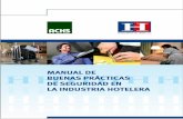 Manual de - Organización Iberoamericana de Seguridad … · Aspectos básicos de la seguridad e higiene industrial en el sector hotelero. Módulo 2 Riesgos generales y elementos