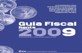 Guia Fiscal 2009 Renta - ocu.org habitual, de la que se espera que desapa-rezca o que sea radicalmente transformada, no lo hará previsiblemente hasta después del verano