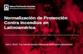 Normalización de Protección Contra Incendios en …anraci.org/wp-content/uploads/2016/08/6.-Reunión-Icontec-Bogota... · Norma NFPA Nº 10 “Standard for Portable Fire Extinguishers”