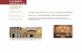 HISTORIA Y GESTION DEL PATRIMONIO - mupart.uv.esmupart.uv.es/ajax/file/oid/1572/fid/3530/nuria_victoria_patrimonio.pdf · LA CAPILLA REAL DE GRANADA 2 INTRODUCCIÓN HISTÓRICA Y DE