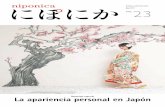 Descubriendo Japón 23 - web-japan.orgweb-japan.org/niponica/pdf/niponica23/no23_es.pdf · de documentos antiguos que demuestran que productos como el ... del siglo IX, en el periodo