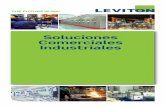 Soluciones Comerciales Industriales - PRODELEC · 2 Una solución integral bajo la misma marca Un sólo proveedor, miles de posibilidades Solución integral Introducción: Leviton