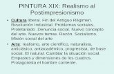 PINTURA XIX: Realismo al Postimpresionismo - … · Impresiones momentáneas de la naturaleza, ... La Olimpia. – Degás: bailarinas en poses y encuadres ... ARQUITECTURA Y ESCULTURA