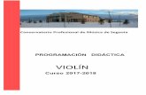 Programación Violín 2017-2018 - CONSERVATORIO PROF. DE ...conservatoriosegovia.centros.educa.jcyl.es/.../VIOLIN_-_2017_2018.pdf · Elementales durante el presente curso es de 7