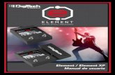 Element / Element XP Manual de usuario… · Sección 15 de la FCC ... técnica o mantenimiento, visite el apartado de soporte de ... proporcionan procesamiento de efectos para guitarra