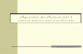 Apuntes de AutoCAD I - Eduinnova | Eduinnova · Apuntes de AutoCAD I 3 Presentación El presente material intenta reflejar la experiencia docente de su autor en la enseñanza de un