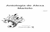 Antología de Alexa Martelo - poemas-del-alma.com · ir a las profundidades del alma y sin asirse,€ volar hacia otra esfera. ... por avatares de esta vida tuve mi alma escondida