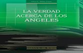 La Verdad acerca de los Angeles (1997)TA).pdf · VI La Verdad acerca de los Angeles ... Capítulo 15—Los ángeles y los demonios durante el ministerio de Cristo ...