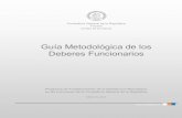 Guía Metodológica de los Deberes Funcionarios · Guía metodológica de los deberes funcionarios Unidad de Sumarios Página 3