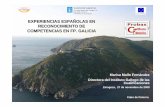 EXPERIENCIAS ESPA ÑOLAS EN RECONOCIMIENTO …fp.educaragon.org/files/6 Experiencias Galicia. M Mallo.pdf · R.D.395/2007 de la formación para el empleo R.D 1506/2003 obtención
