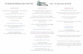 VII BENICÀSSIM BLUES FESTIVAL Del 1 al 3 de junio de 2018 fileSÁBADO 26 DE MAYO 12:00. Inauguración de la exposición fotográﬁca con temática Blues de Alberto Usó Ortiz. Casa